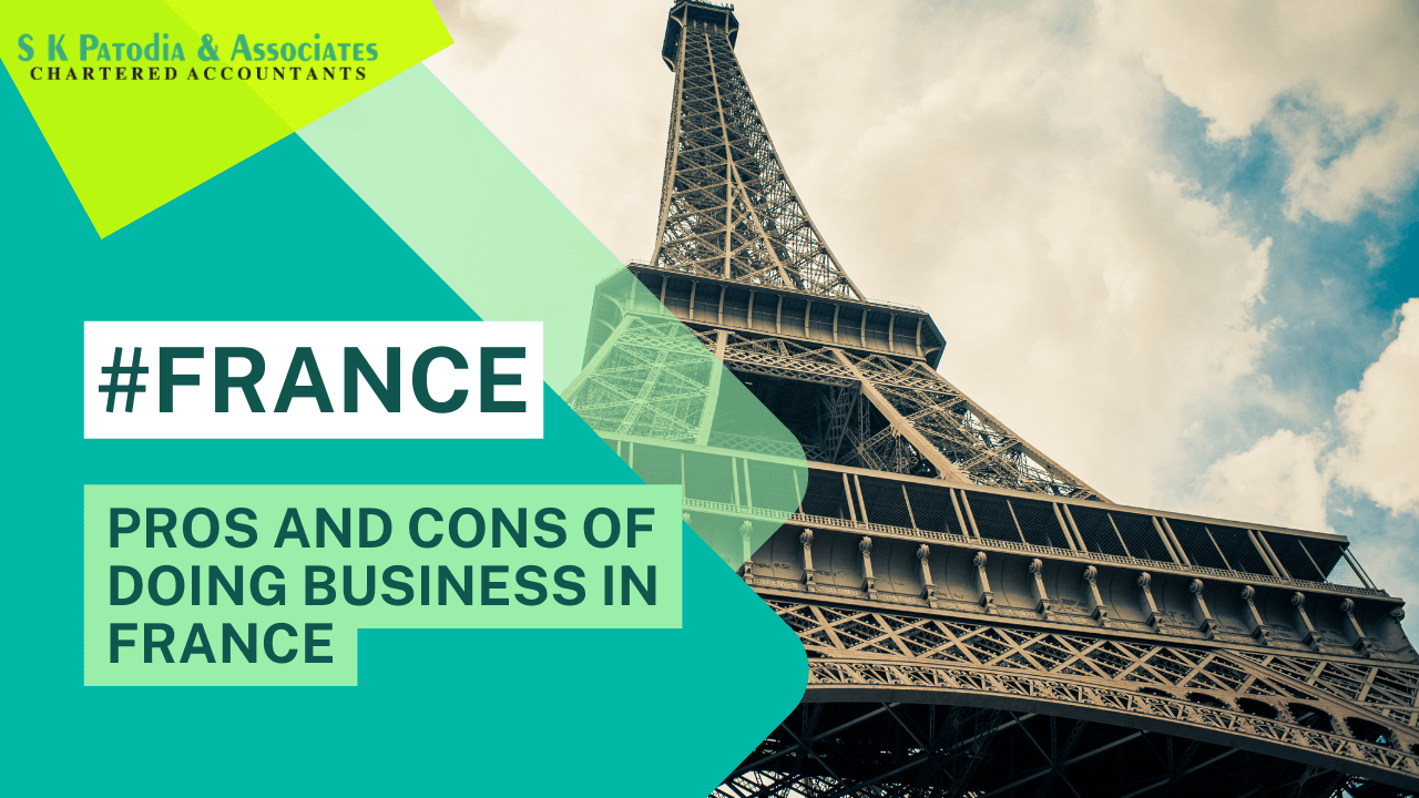 Pros and cons of doing business in France