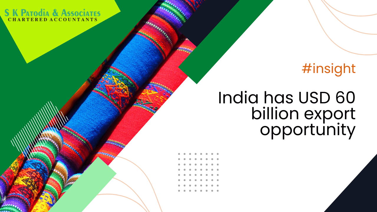 India has USD 60 billion export opportunity
