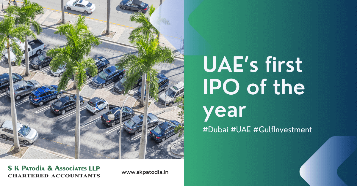 Dubai Market – UAE’s first IPO of the year